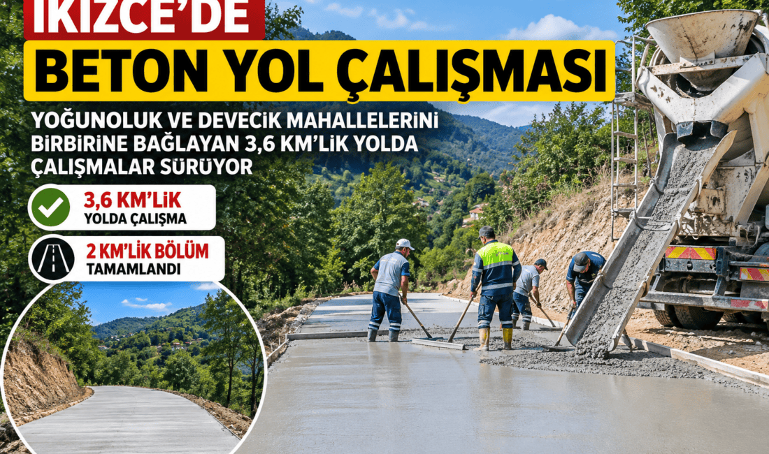 Ordu Büyükşehir Belediyesi, İkizce’de Yoğunoluk ve Devecik mahallelerini bağlayan 3,6