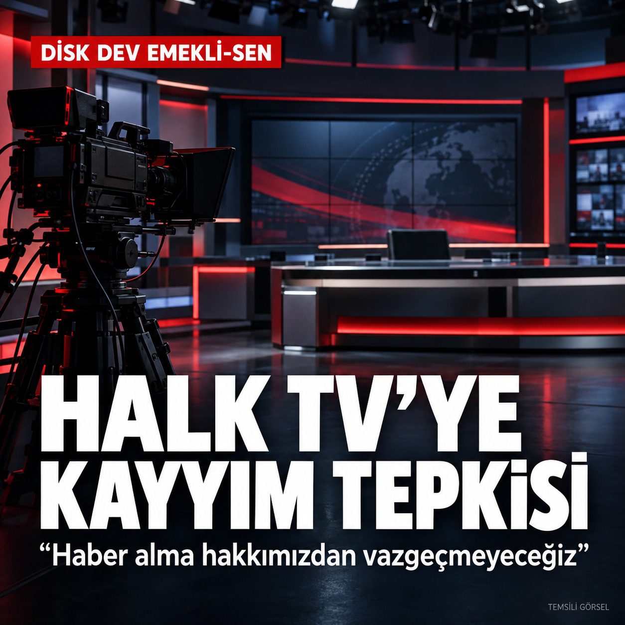 DİSK Dev Emekli-Sen, Halk TV’ye kayyım atanmasına tepki göstererek basın