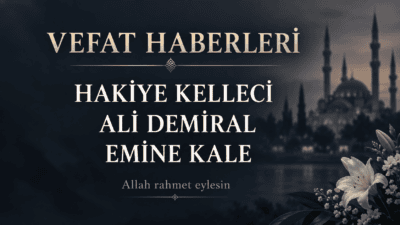 Hakiye Kelleci, Ali Demiral ve Emine Kale vefat etti. 6